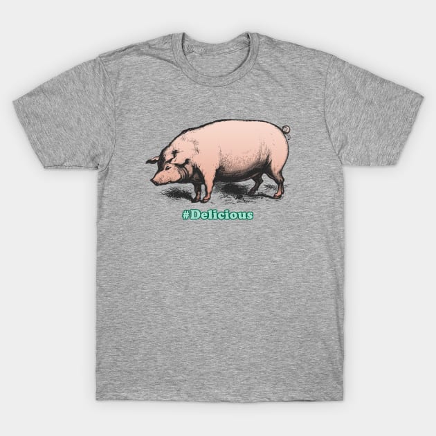 Pig Delicious (alt) T-Shirt by Roufxis